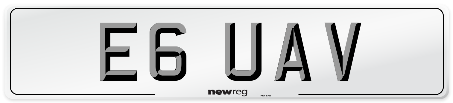 E6 UAV Number Plate from New Reg